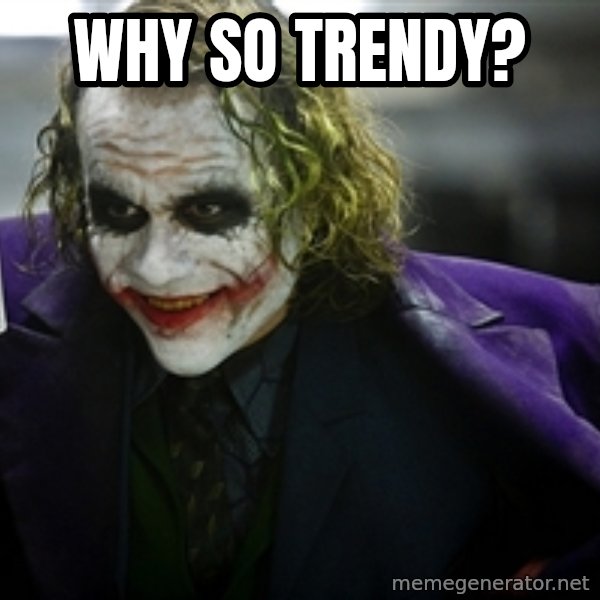 joker meme: why so trendy?