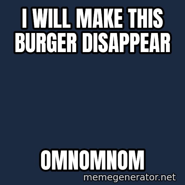 Hungry Chris Christie meme: I will make this burger disappear / OMNOMNOM
