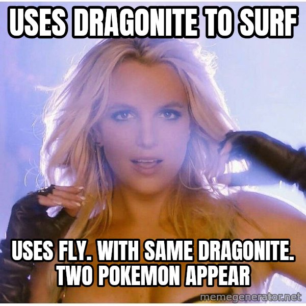 Professor Oak meme: Uses dragonite to surf / Uses fly. With same DRAGONite. Two pokeMon appear
