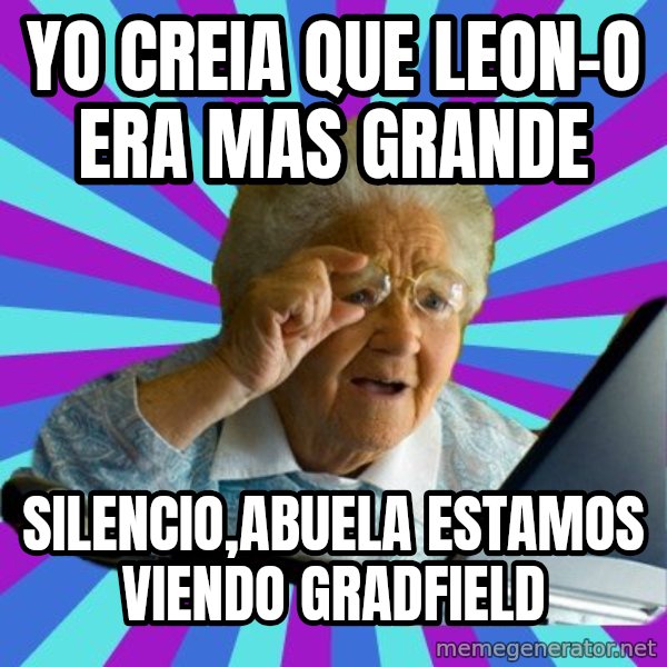 old lady meme: yo creia que leon-o era mas grande / silencio,abuela estamos viendo gradfield
