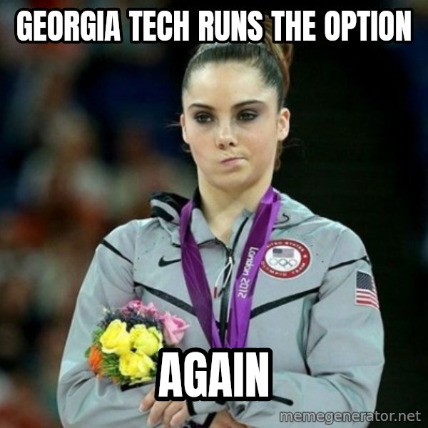 McKayla Maroney Not Impressed meme: Georgia tech runs the option / again