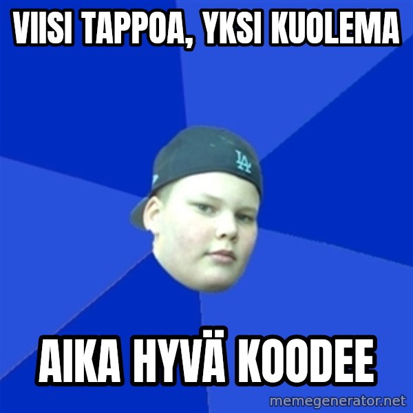 Jonnen Neuvo meme: Viisi tappoa, yksi kuolema / aika hyvä koodee