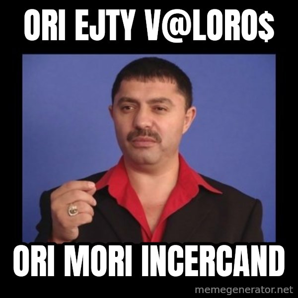 Manelistul Nicolae Guta meme: Ori ejty v@loro$ / ori mori incercand