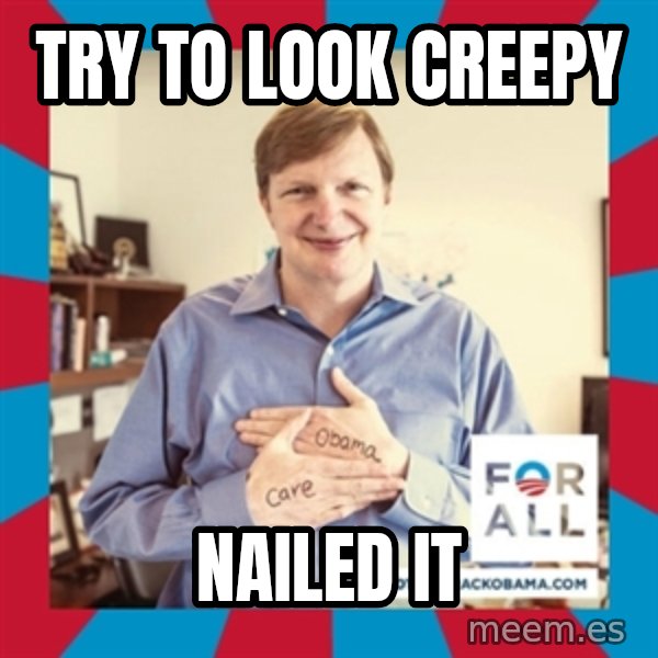 Jim Messina meme: Try to look creepy / nailed it