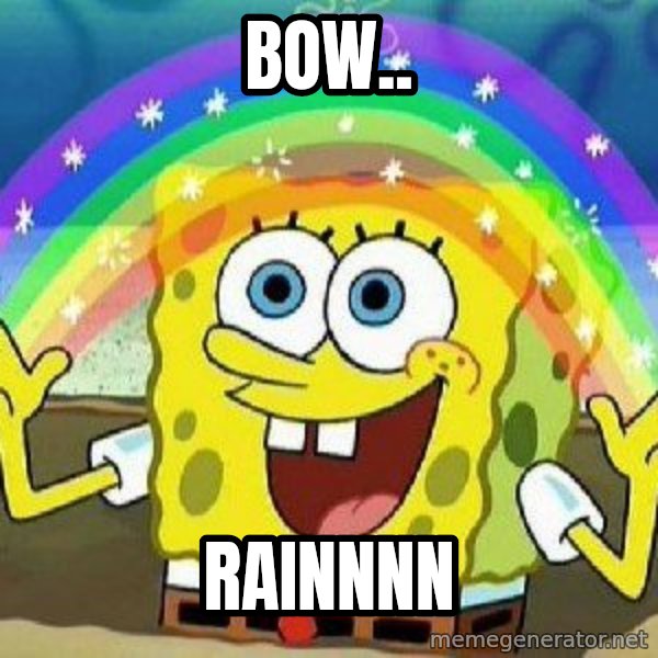 Imagination meme: bow.. / rainnnn