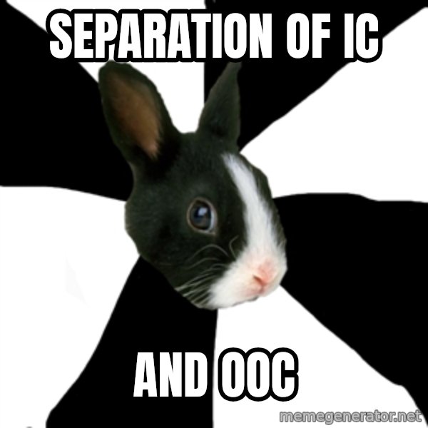 Roleplaying Rabbit meme: separation of ic / and ooc