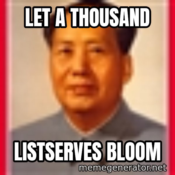 Mao meme: Let a thousand / Listserves Bloom