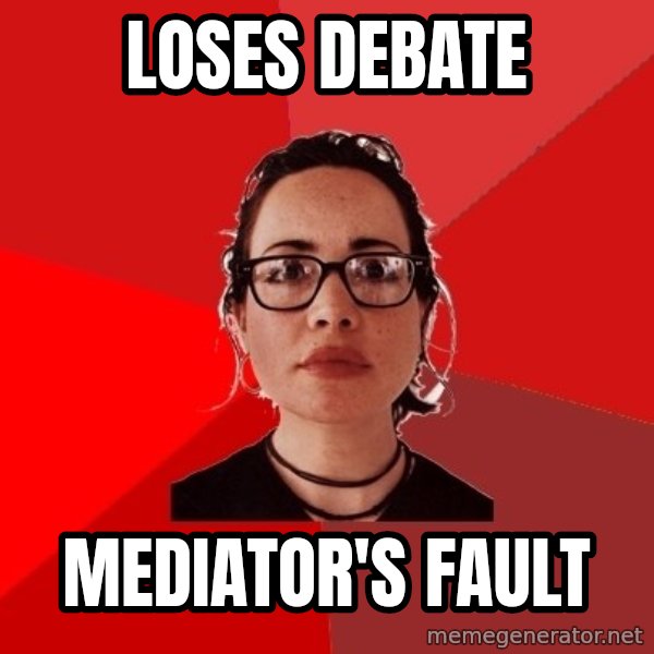 Liberal Douche Garofalo meme: loses debate / mediator's fault