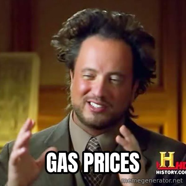 Ancient Aliens meme: gas prices