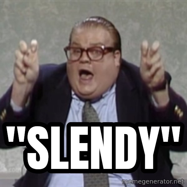 Quote Guy meme: "SLENDY"