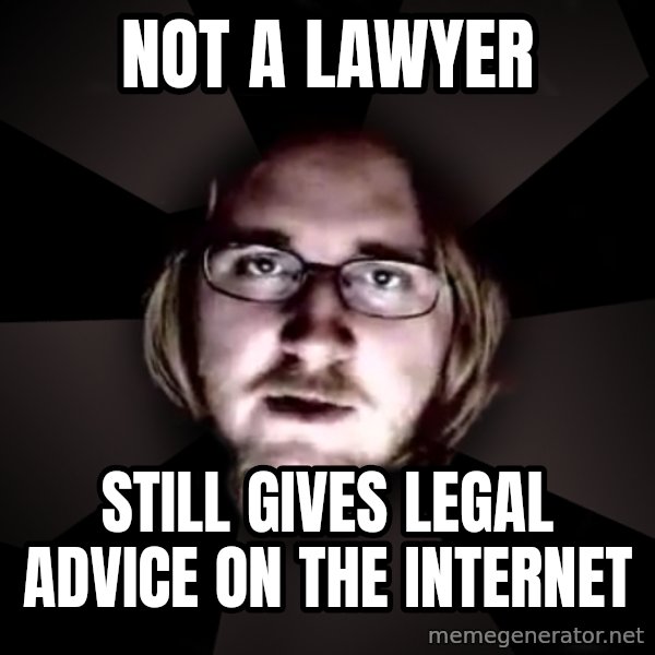 typical atheist meme: Not a lawyer / Still gives legal advice on the internet