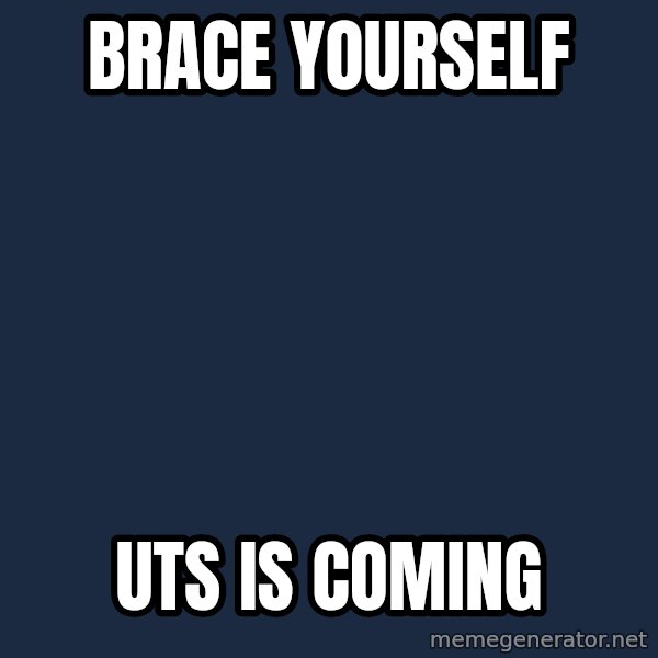 Winter is Coming meme: Brace yourself / uts is coming