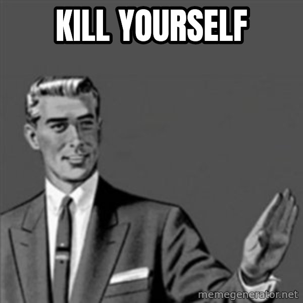 Correction Guy meme: KILL YOURSELF