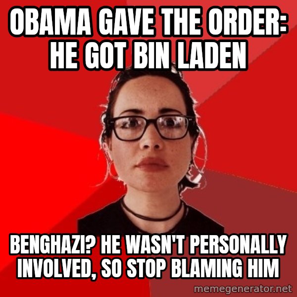 Liberal Douche Garofalo meme: obama gave the order: he got bin laden / Benghazi? he wasn't personally involved, so stop blaming him