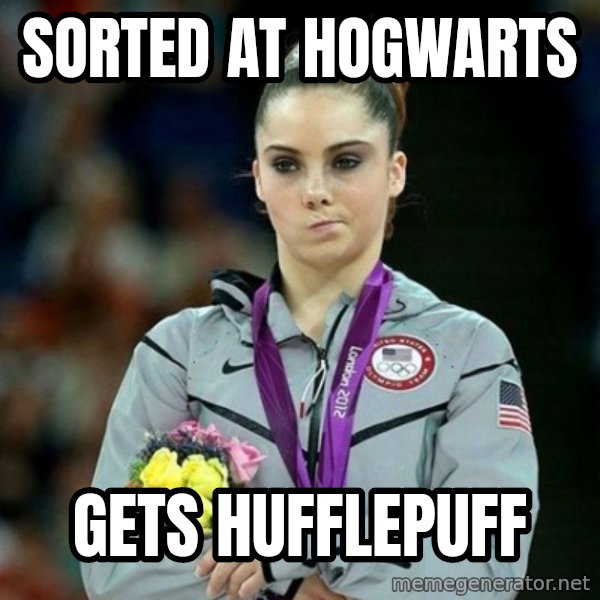 McKayla Maroney Not Impressed meme: Sorted at hogwarts / gets hufflepuff