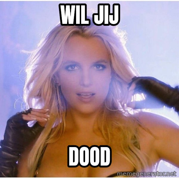 patrick star meme: WIL JIJ / DOOD
