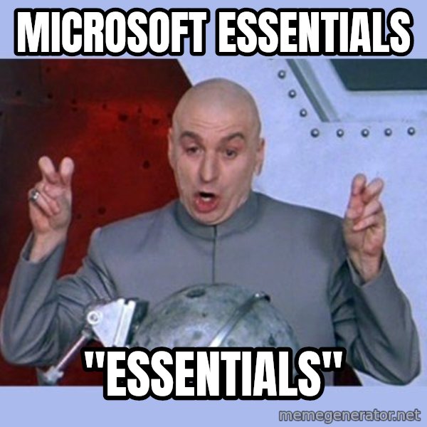 Dr Evil meme meme: Microsoft essentials / "essentials"