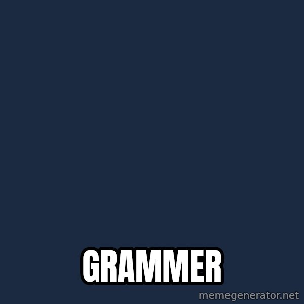 Ancient Aliens meme: Grammer