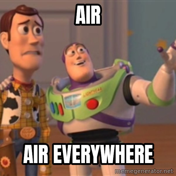 Tseverywhere meme: air / air everywhere