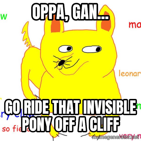 Grumpy Cat  meme: oppa, gan... / go ride that invisible pony off a cliff