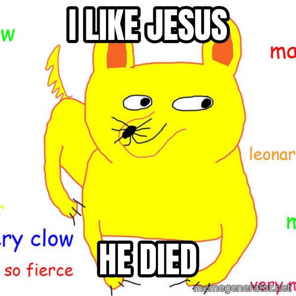 Grumpy Cat  meme: i like jesus / he died