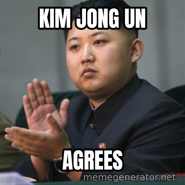 Kim Jong Un clapping meme: Kim Jong Un / Agrees