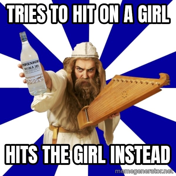 FinnishProblems meme: Tries to hit on a girl / hits the girl instead
