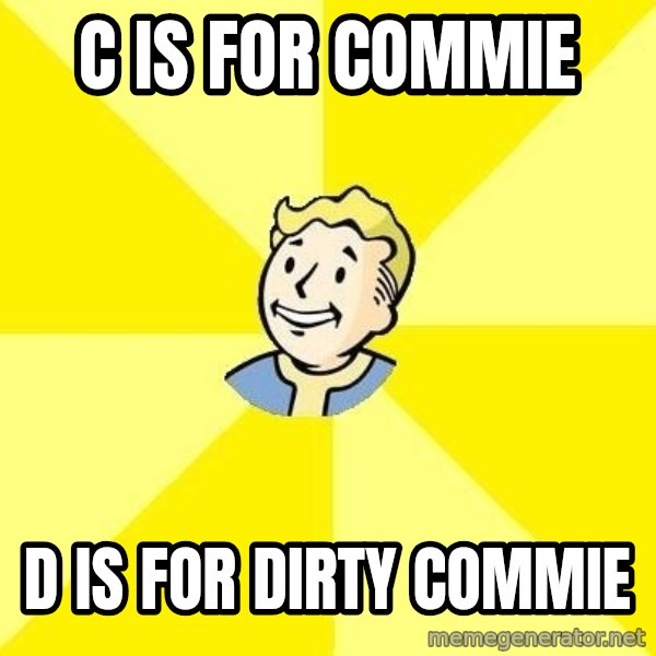 Fallout 3 meme: C is for commie / d is for dirty commie