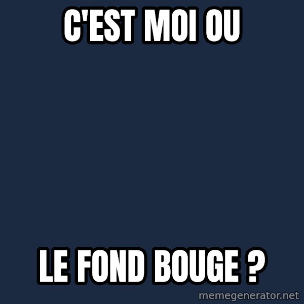 Omsk Crow meme: C'est moi ou / le fond bouge ?