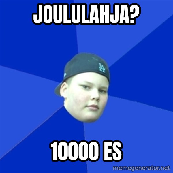 Jonnen Neuvo meme: Joululahja? / 10000    ES