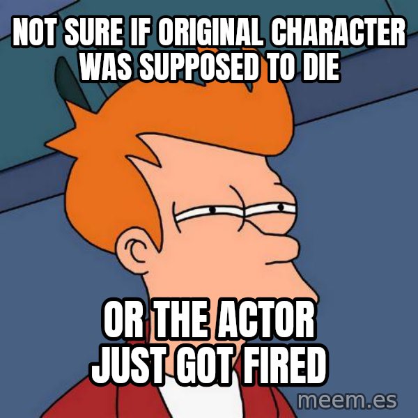 Futurama Fry meme: Not sure if original character was supposed to die / or the actor just got fired