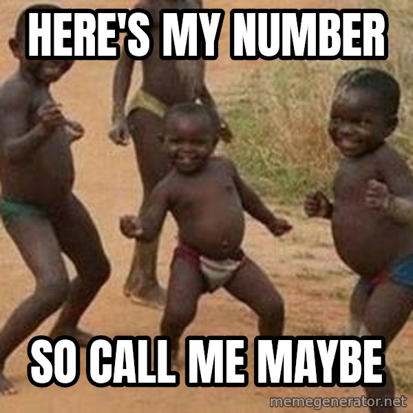 african children dancing meme: here's my number / so call me maybe