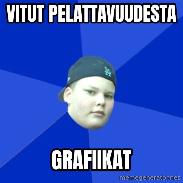 Jonnen Neuvo meme: vitut pelattavuudesta / grafiikat