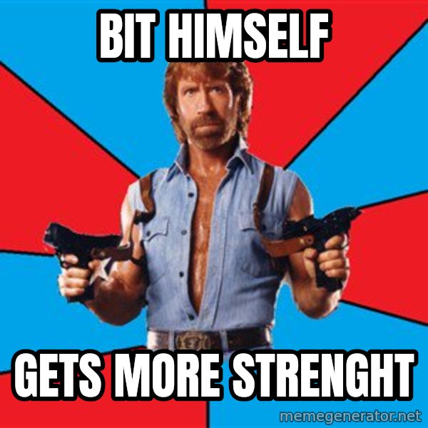 Chuck Norris  meme: bit himself / gets more strenght