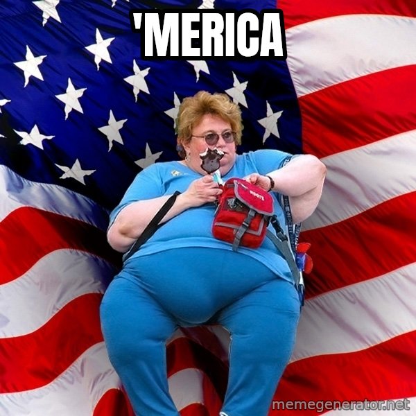 Obese American meme: 'MERICA