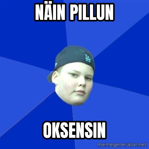 Jonnen Neuvo meme: Näin pillun / oksensin
