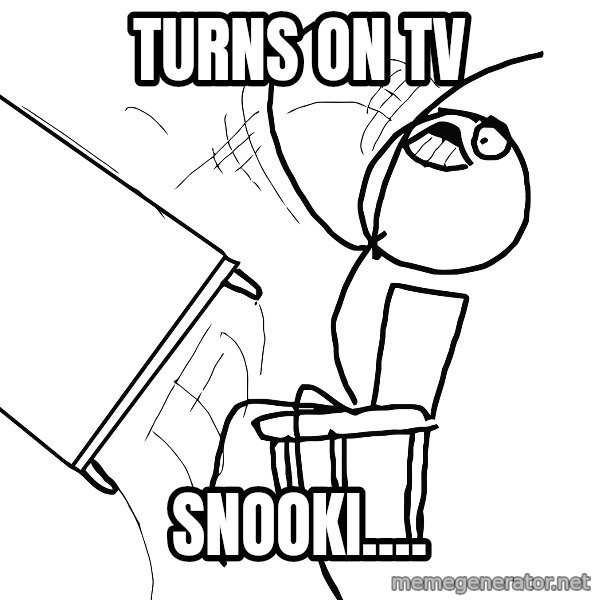 Desk Flip Rage Guy meme: turns on tv / snooki....
