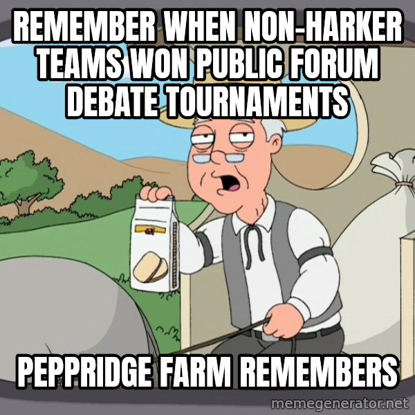 Pepperidge Farm Remembers Meme meme: remember when non-harker teams won public forum debate tournaments / peppridge farm remembers