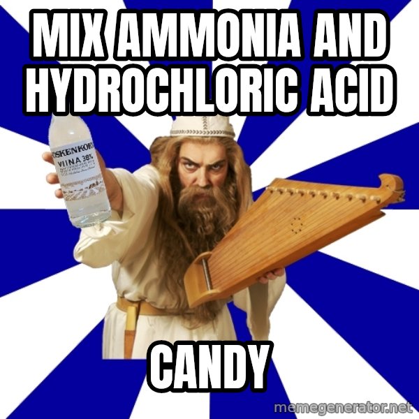 FinnishProblems meme: mix Ammonia and Hydrochloric acid / candy
