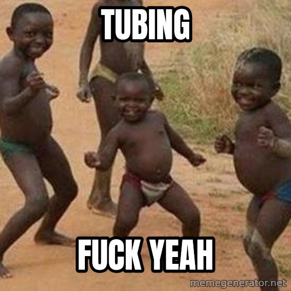 african children dancing meme: tubing / fuck yeah