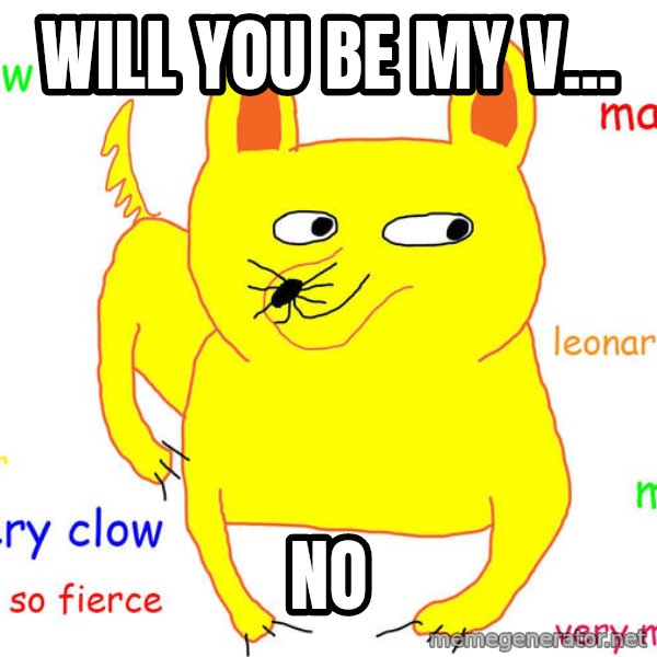 Grumpy Cat  meme: Will you be my v... / NO