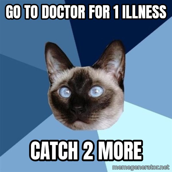 Chronic Illness Cat meme: Go to doctor for 1 illness / Catch 2 more