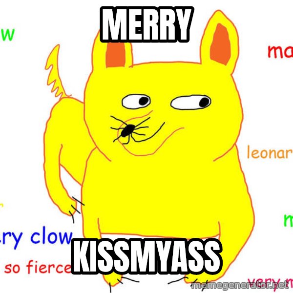 Grumpy Cat  meme: Merry / kissmyass