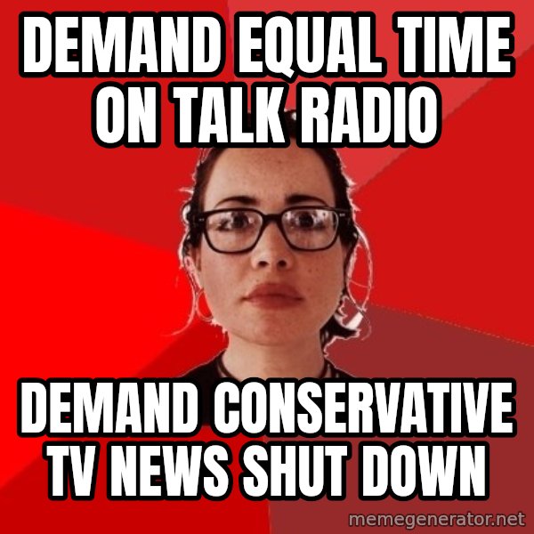 Liberal Douche Garofalo meme: demand equal time on talk radio / demand conservative tv news shut down