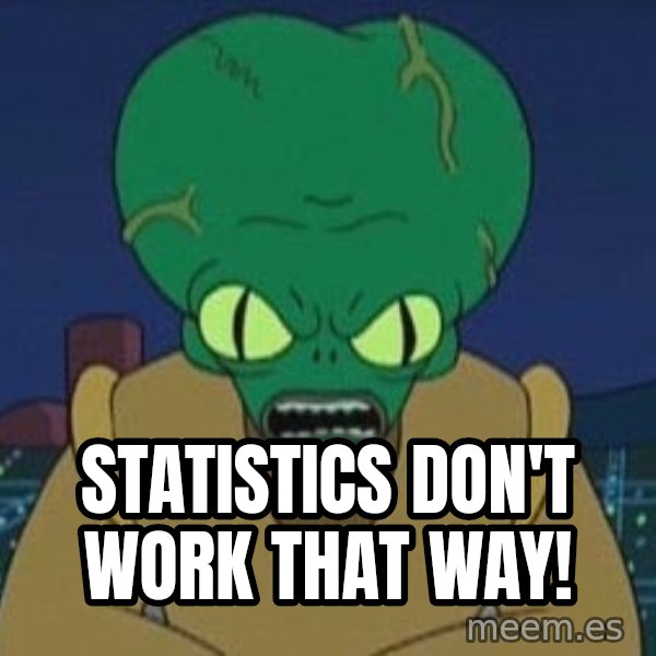 Morbo meme: statistics don't work that way!
