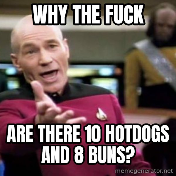 Picard Wtf meme: Why the fuck / are there 10 hotdogs and 8 buns?