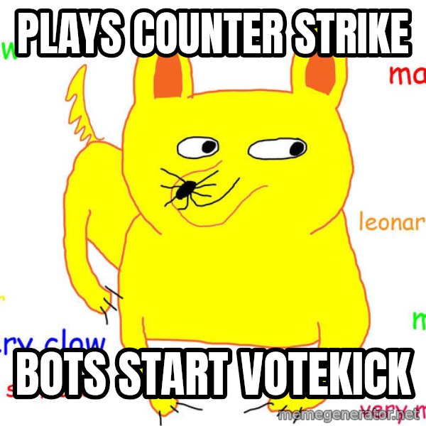 Forever Alone meme: Plays counter strike / Bots start votekick