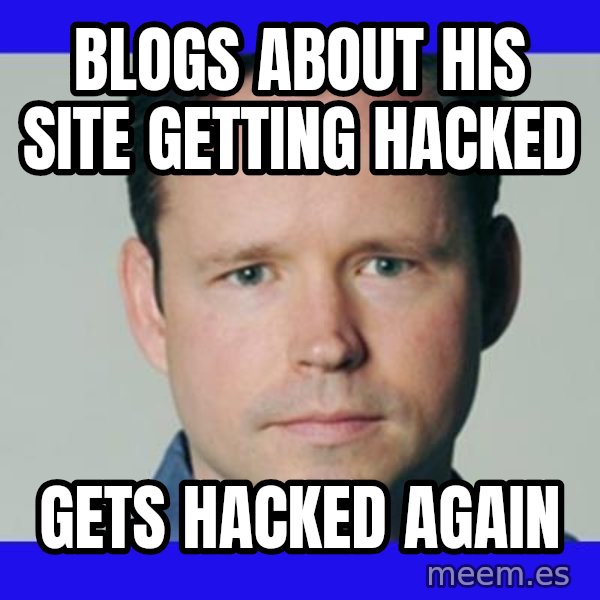 Krebsonsecurity meme: blogs about his site getting hacked / gets hacked again