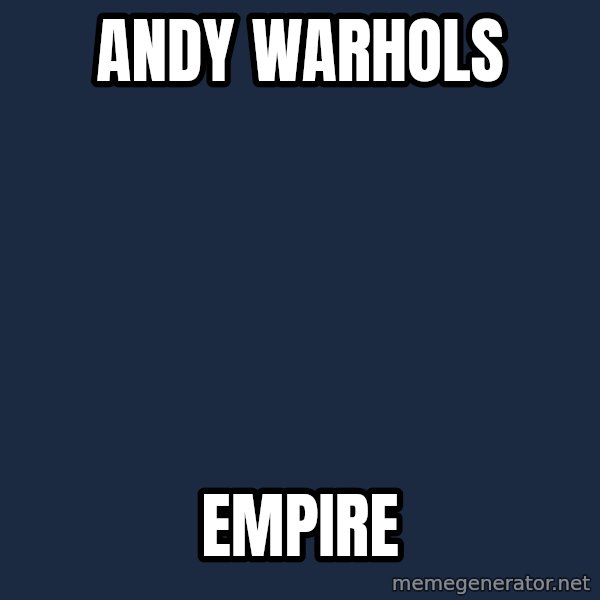 Omsk Crow meme: ANDY WARHOLS / EMPIRE