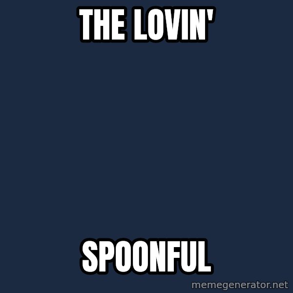 Omsk Crow meme: THE LOVIN' / SPOONFUL
